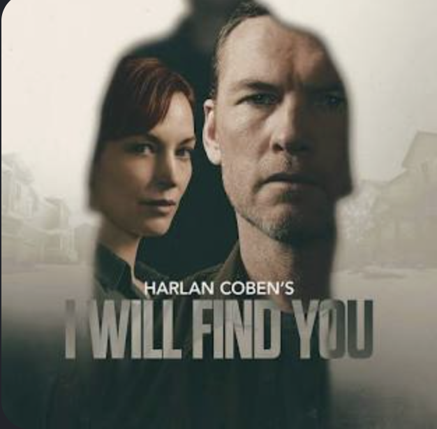 Official poster for Netflix's I Will Find You featuring David Burroughs and Cheryl Dreason.